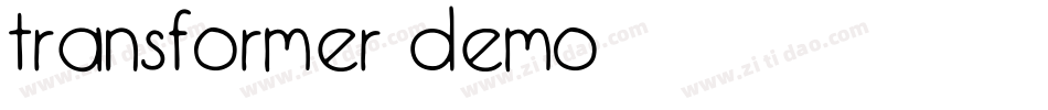 Transformer Demo字体转换